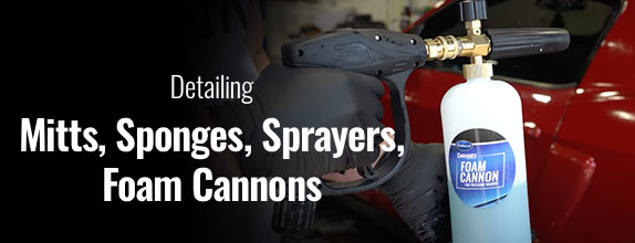 Detailing Mitts, Sponges, Sprayers, Foam Cannons