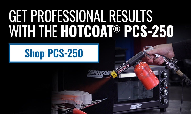 Get professional results with the HotCoat PCS-250. Click to shop the PCS-250.