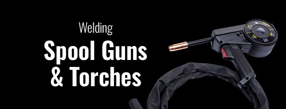 Welding: Spool Guns & Torches