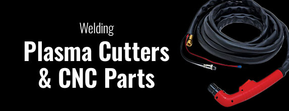 Welding: Plasma Cutters & CNC Replacement Parts
