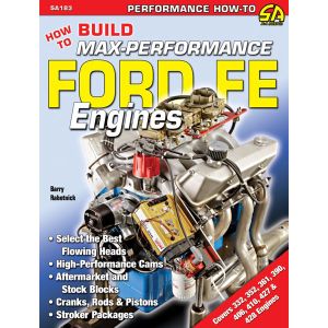 How to Build Max Performance Ford FE Eng