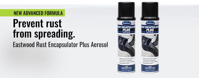 Prevent rust from spreading. Eastwood Rust Encapsulator Plus Aerosol.