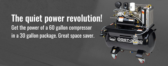The quiet power revolution! Get the power of a 60 gallon compressor in a 30 galloon package. Great space saver.
