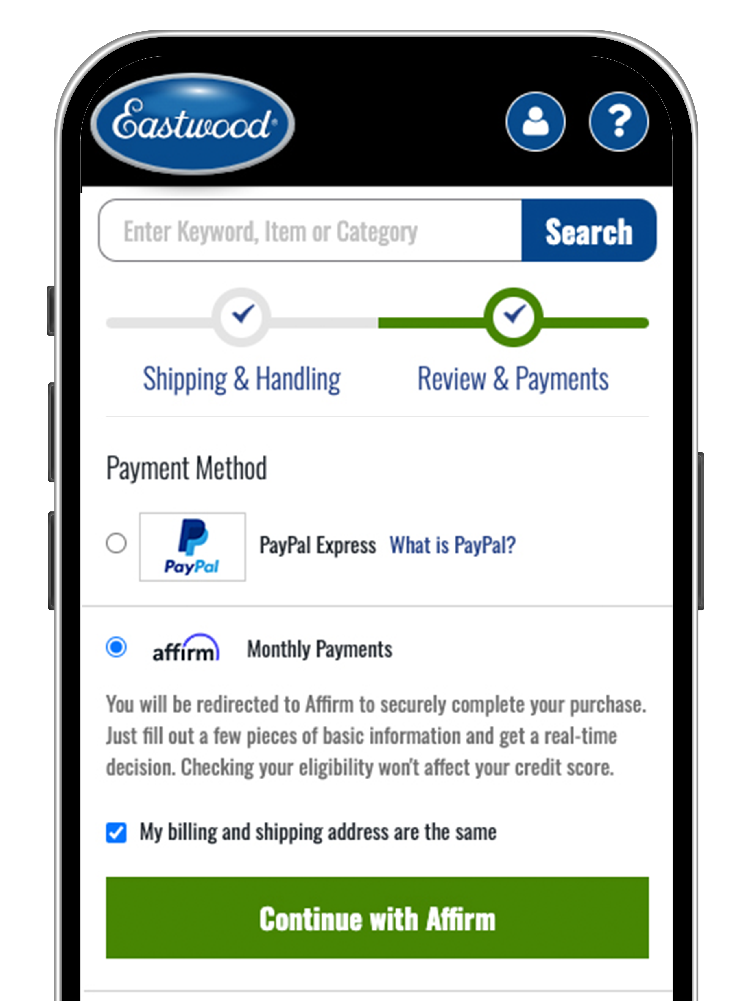 Affirm Step 1: Checkout on Eastwood.com and Select Affirm