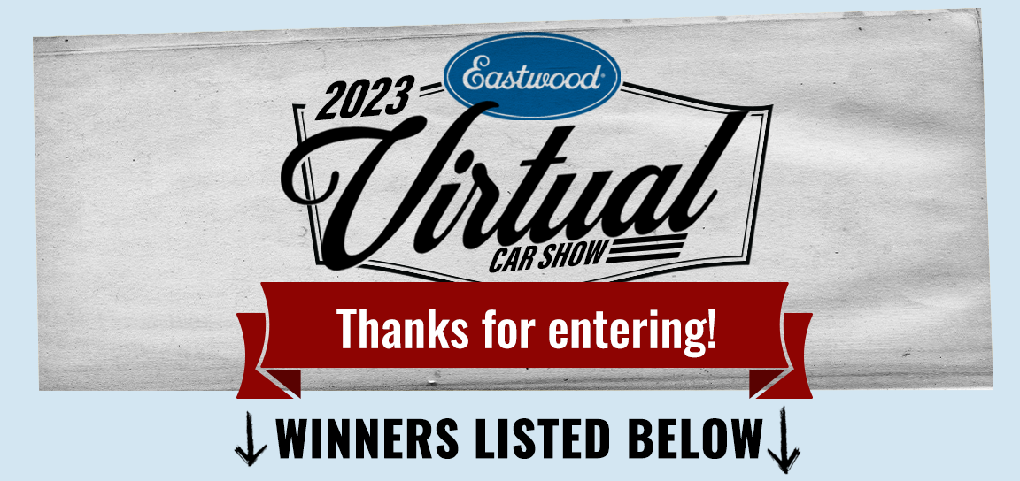 Eastwood 2023 Virtual Car Show