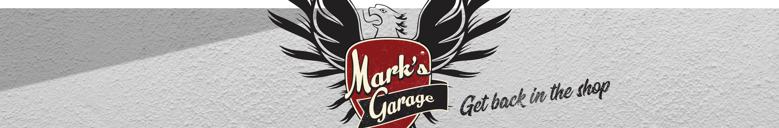 Mark's Garage. Get back in the shop.