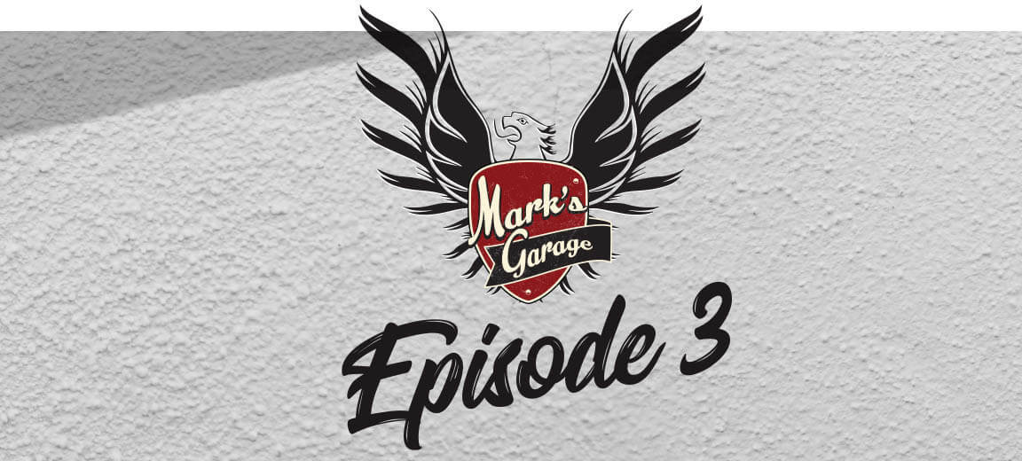 Mark's Garage - Episode 3