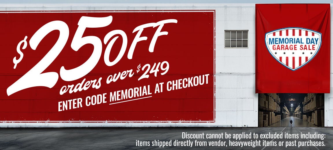 Memorial Day: $25 Off Orders over $249. Enter Code: MEMORIAL at Checkout