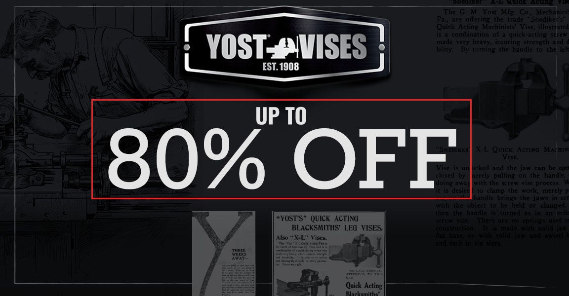 Yost Vises: Up to 80% Off
